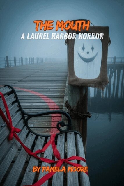 Pamela Moore - Mouth, E-bok