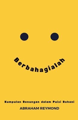 Abraham Reymond - Berbahagialah, Häftad