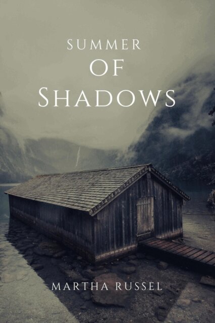 Martha Russel - Summer of Shadows, E-bok