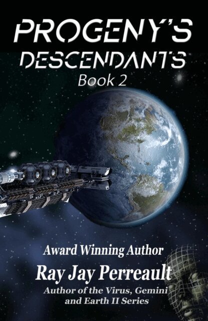 Ray Jay Perreault - Progeny's Descendants, E-bok