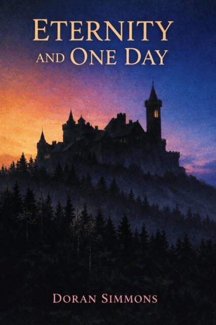 Doran Simmons - Eternity and One Day, E-bok