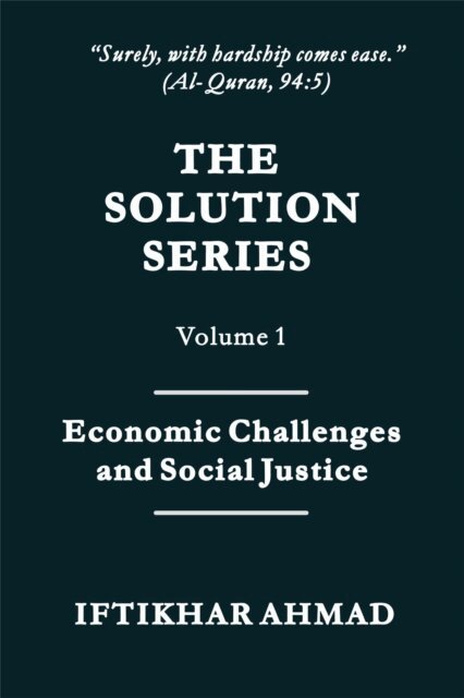 Iftikhar Ahmad - Economic Challenges and Social Justice, E-bok