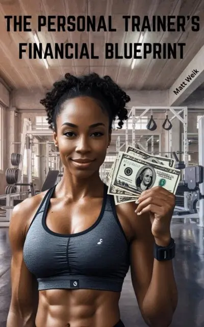 Matt Weik - Personal Trainer's Financial Blueprint, E-bok. Tillgänglighet: Lägg i varukorg