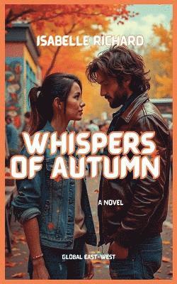 Isabelle Richard - Whispers of Autumn, Häftad