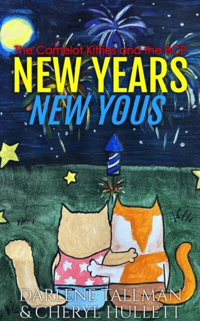 Camelot Kitties and the BCP in New Years New Yous