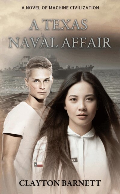 Clayton Barnett - Texas Naval Affair, E-bok