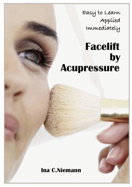 Facelift by Acupressure