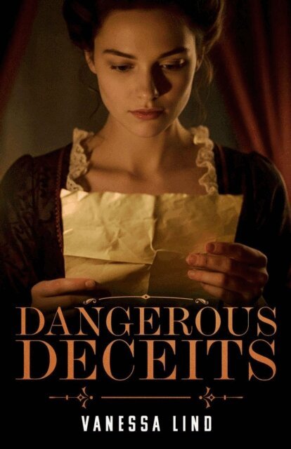 Vanessa Lind - Dangerous Deceits, E-bok