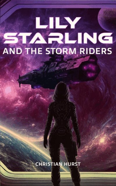 Christian Hurst - Lily Starling and the Storm Riders, E-bok