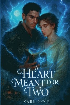 Karl Noir - Heart Meant for Two, Häftad