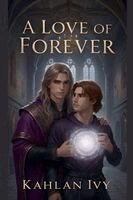 Kahlan Ivy - Love of Forever, Häftad