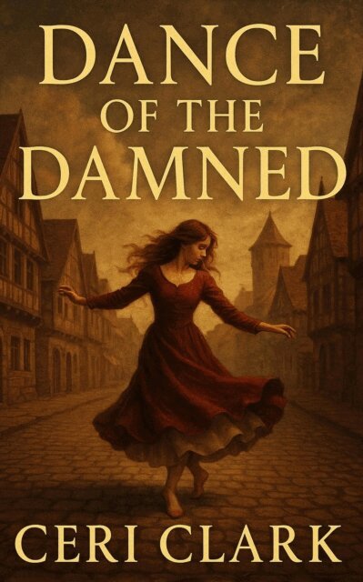 Ceri Clark - Dance of the Damned, E-bok