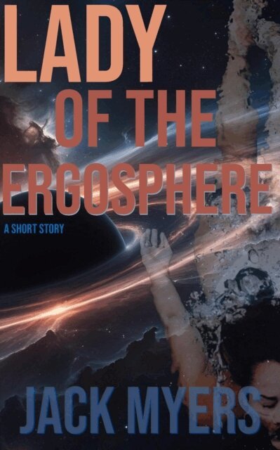 Jack Myers - Lady of the Ergosphere, E-bok. Tillgänglighet: Lägg i varukorg