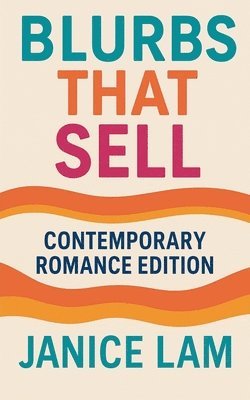 Janice Lam - Blurbs That Sell, Häftad