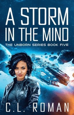 C L Roman - Storm in the Mind, Häftad