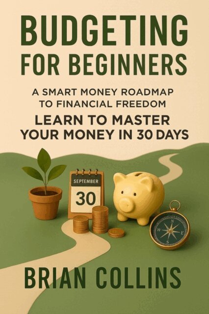 Brian Collins - Budgeting For Beginners, E-bok