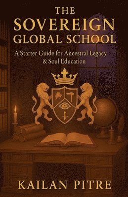 Kailan Pitre - Sovereign Global School, Häftad. Tillgänglighet: Lägg i varukorg