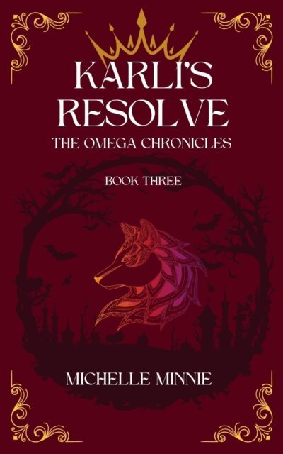 Michelle Minnie - Karli's Resolve, E-bok
