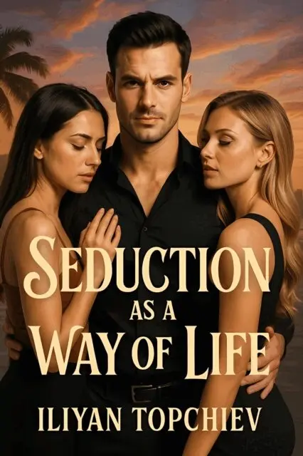 Iliyan Topchiev - Seduction as a Way of Life, E-bok. Tillgänglighet: Lägg i varukorg