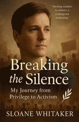 Sloane Whitaker - Breaking the Silence, Häftad. Tillgänglighet: Lägg i varukorg
