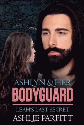 Ashlie Parfitt - Ashlyn and her Bodyguard 3, Häftad