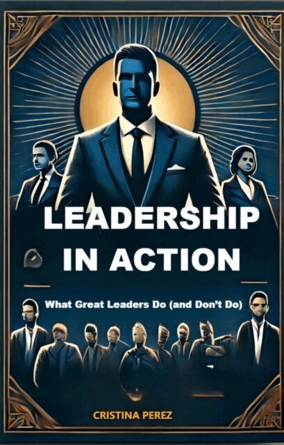 Cristina Perez - Leadership in action, E-bok