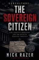 Nick Razer - Sovereign Citizen, Häftad