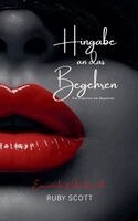Ruby Scott - Hingabe an das Begehren, Häftad