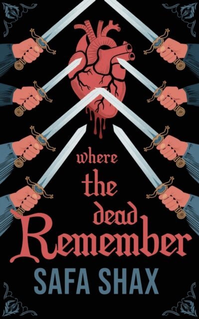 Safa Shax - Where The Dead Remember, E-bok