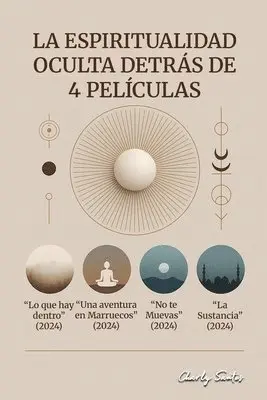 Charly Santos - espiritualidad oculta detrás de 4 películas, Häftad. Tillgänglighet: Lägg i varukorg