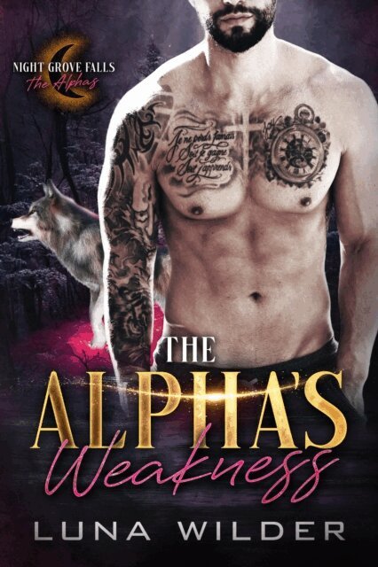 Luna Wilder - Alpha's Weakness, E-bok