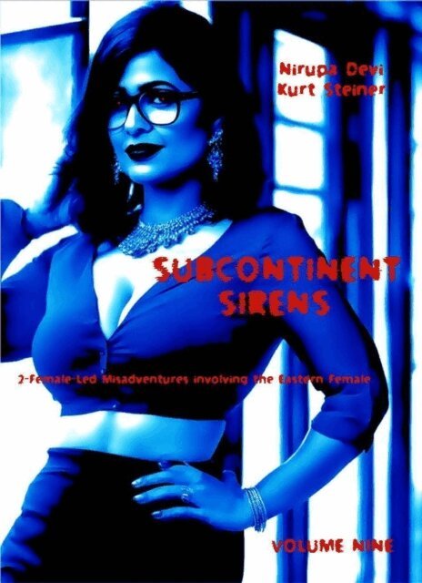 Kurt Steiner, Nirupa Devi - Subcontinent Sirens, E-bok