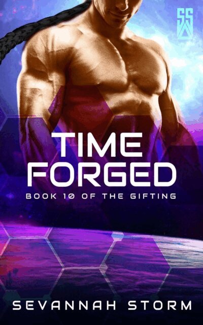 Sevannah Storm - Time Forged, E-bok
