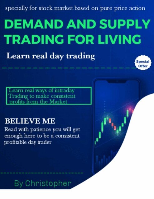 Christopher - Demand And Supply Trading For Living: Learn Real Day Trading, E-bok