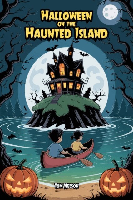 Tom Nelson - Halloween on the Haunted Island, E-bok