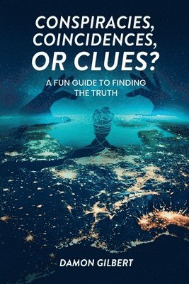 Conspiracies, Coincidences, Or Clues?