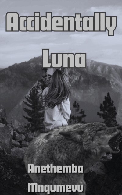 Anethemba Mnqumevu - Accidentally Luna, E-bok