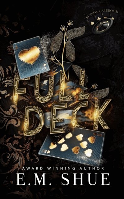 E.M. Shue - Full Deck, E-bok