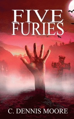 C Dennis Moore - Five Furies, Häftad