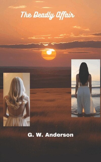 G W Anderson - Deadly Affair, E-bok