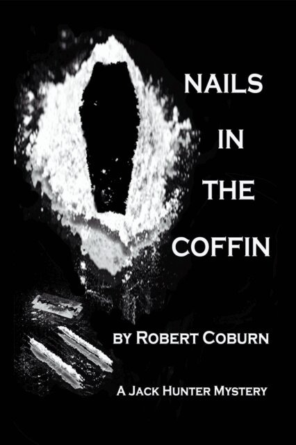 Robert Coburn - Nails in the Coffin, E-bok