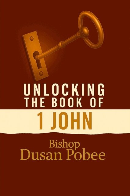 BISHOP - Unlocking The Book of 1John, E-bok