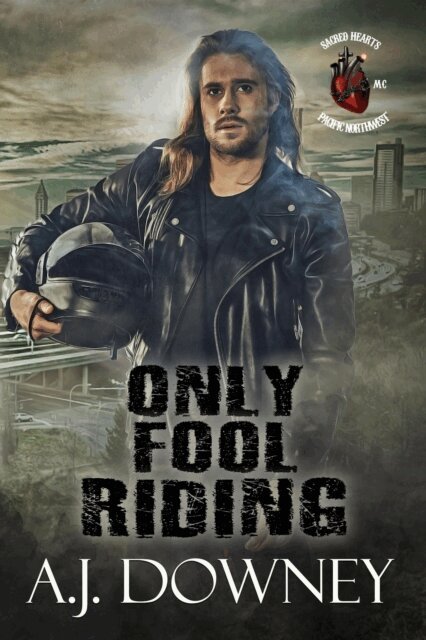 A.J. Downey - Only Fool Riding, E-bok