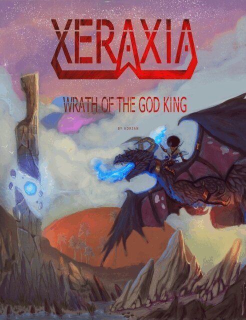 Adrian - Xeraxia: Wrath of the God King, E-bok