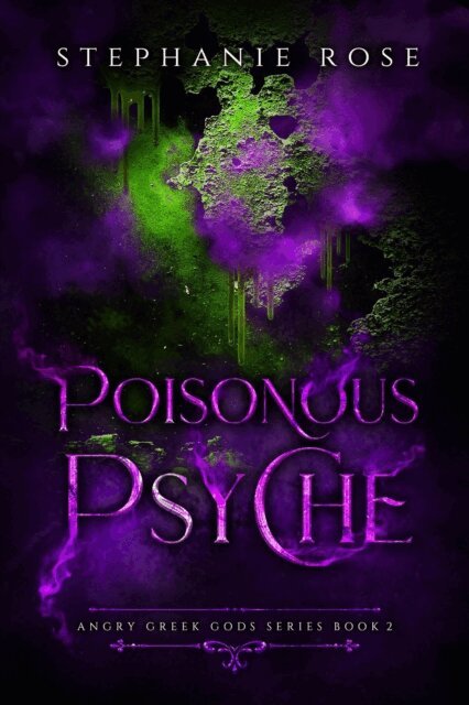 Stephanie Rose - Poisonous Psyche, E-bok