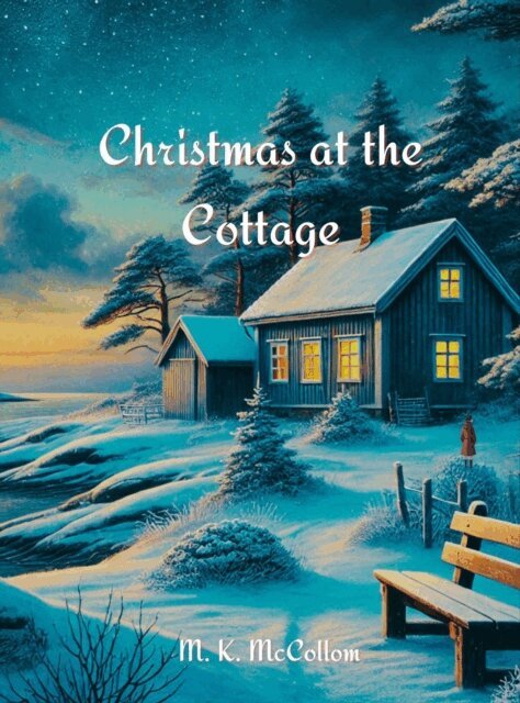 M. K. McCollom - Christmas at the Cottage, E-bok. Tillgänglighet: Lägg i varukorg