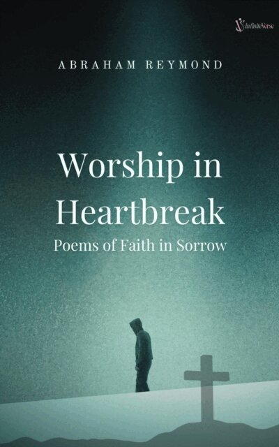 Abraham Reymond - Worship in Heartbreak, E-bok