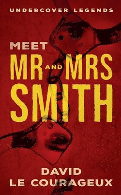 David Le Courageux - Meet Mr and Mrs Smith, Häftad