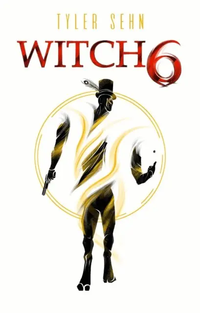Tyler Sehn - Witch 6, E-bok. Tillgänglighet: Lägg i varukorg