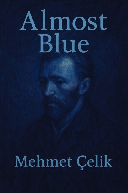 Mehmet Celik - Almost Blue, E-bok